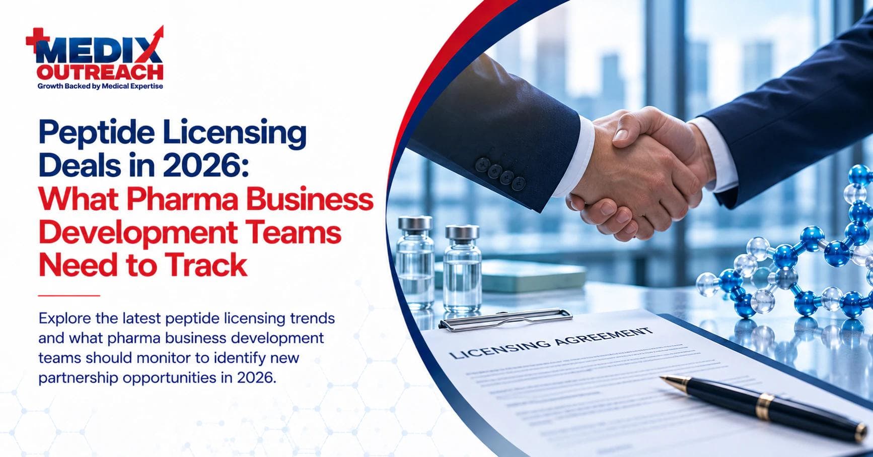 Medix Outreach banner titled 'Peptide Licensing Deals in 2026,' with two executives shaking hands over a licensing agreement and peptide vials.